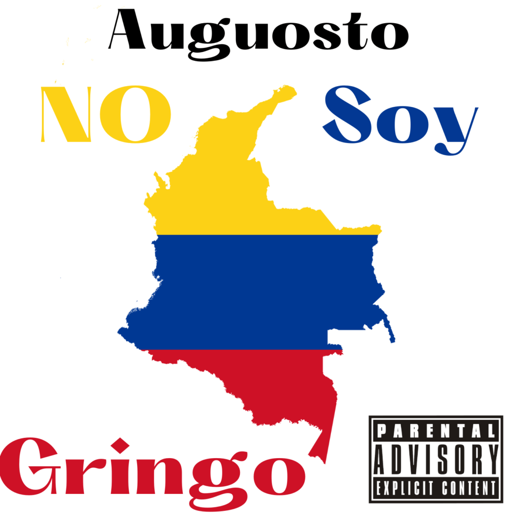 No Soy Gringo